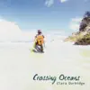 Clara Durbidge - Crossing Oceans - EP